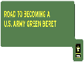 Road to Becoming a Green Beret